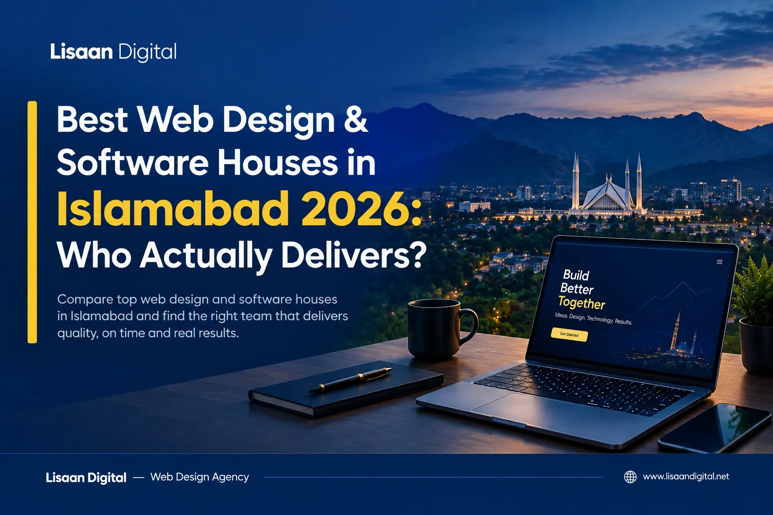 Best Web Design & Software Houses in Islamabad 2026: Who Actually Delivers?